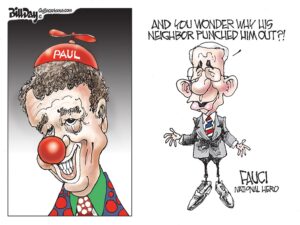 Paul and Fauci, A Cartoon by Award-Winning Bill Day