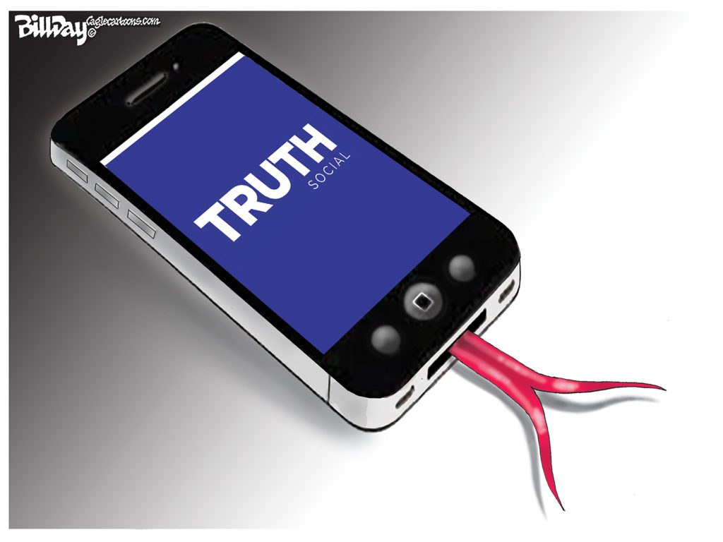 Truth Social, A Cartoon by Award-Winning Bill Day