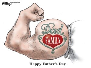 Happy Father’s Day, A Cartoon by Award-Winning Bill Day