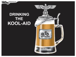 Drinking the Kool-Aid, A Cartoon by Award-Winning Bill Day