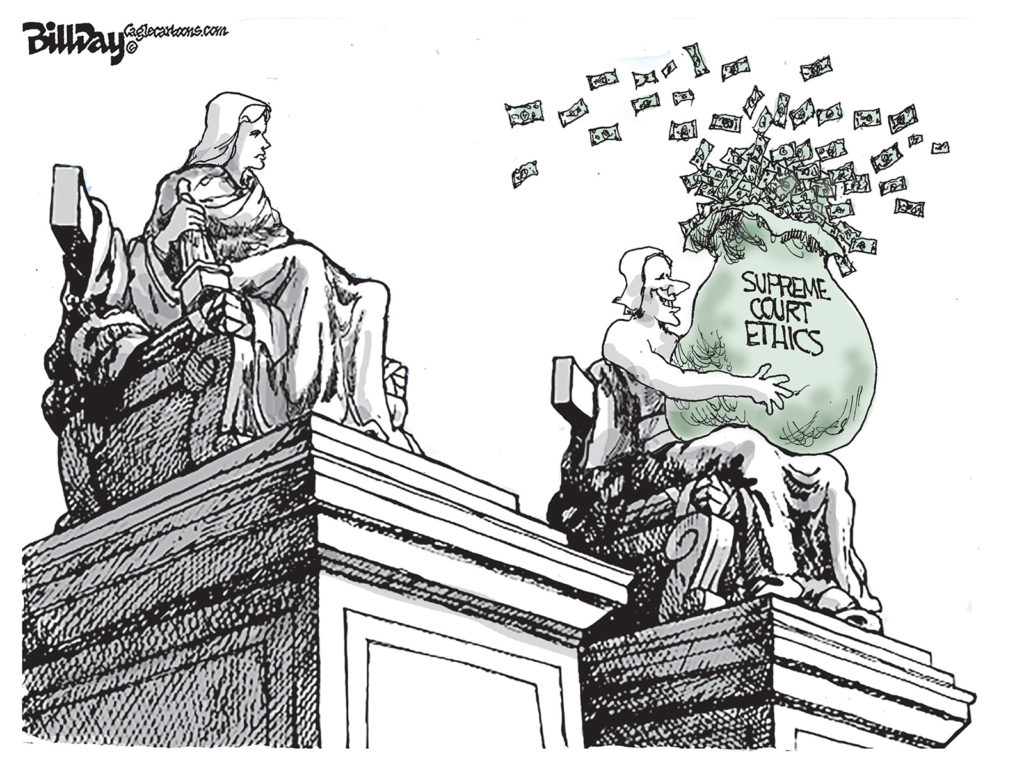 Supreme Court Ethics, A Cartoon by Award-Winning Bill Day