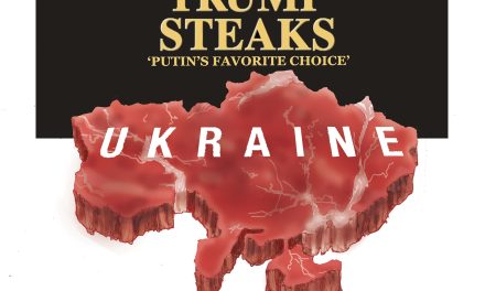 Trump Steaks, A Cartoon By Award-Winning Bill Day